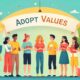 adopt values